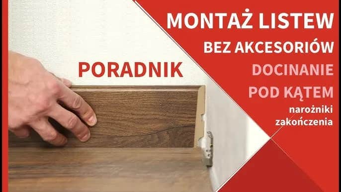 Jak prawidłowo kłaść listwy przypodłogowe – uniknij błędów i zaoszczędź czas